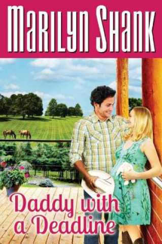 Boek Daddy with a Deadline Marilyn Shank