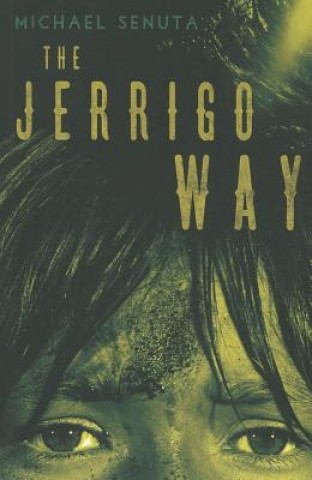 Book Jerrigo Way Michael Senuta