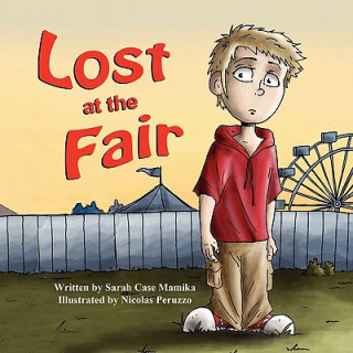 Könyv Lost at the Fair Sarah Case Mamika