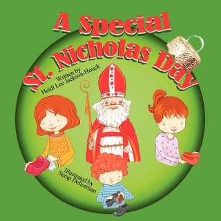 Könyv A Special St. Nicholas Day Heidi Lee Jackson-Houck