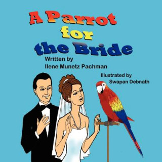 Carte A Parrot for the Bride Munetz Pachman