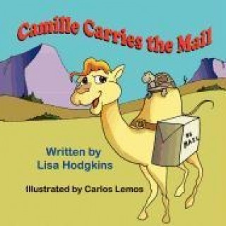 Buch Camille Carries the Mail Lisa Hodgkins