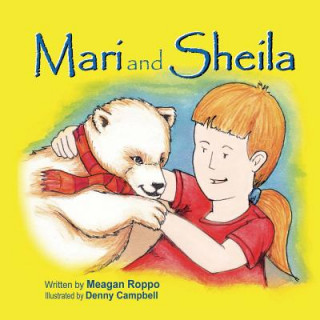 Kniha Mari and Sheila Meagan Roppo