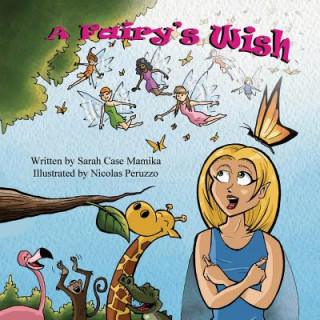 Книга A Fairy's Wish Sarah Case Mamika