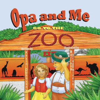 Buch Opa and Me Go to the Zoo Kevin M. Donovan