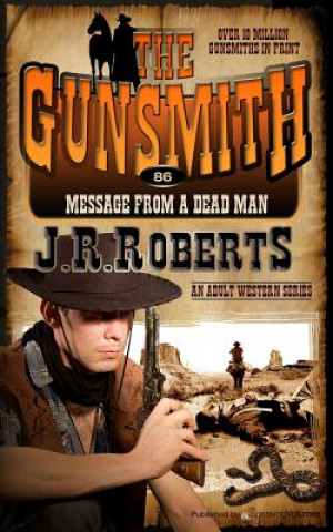Könyv Message from a Dead Man J. R. Roberts