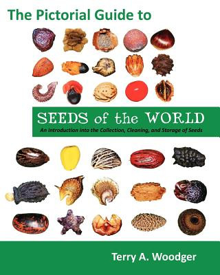 Książka Pictorial Guide to Seeds of the World Terry A. Woodger