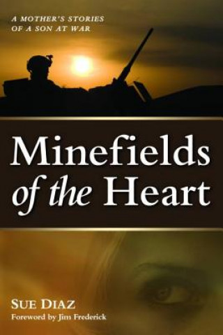 Kniha Minefields of the Heart Sue Diaz
