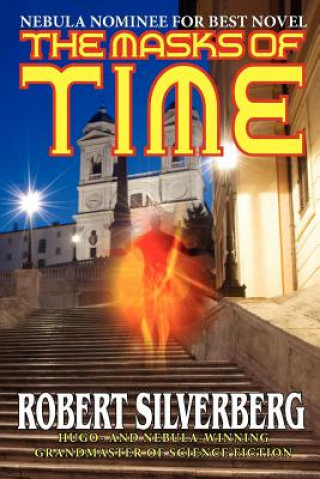 Книга The Masks of Time Robert Silverberg
