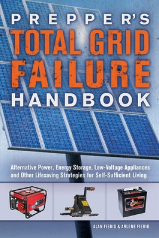 Książka Prepper's Total Grid Failure Handbook Alan Fiebig