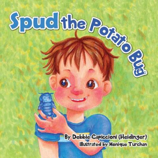 Buch Spud the Potato Bug Debbie Capiccioni