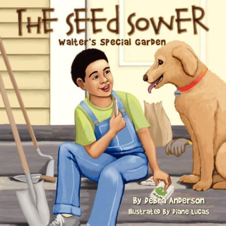 Carte Seed Sower, Walter's Special Garden Debra Anderson