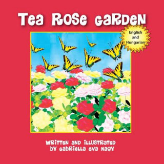 Carte Tea Rose Garden Gabriella Nagy