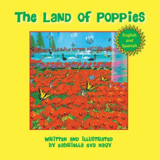 Książka Land of Poppies (Esp) Gabriella Nagy