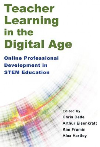 Carte Teacher Learning in the Digital Age Chris Dede