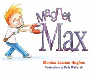 Βιβλίο Magnet Max Monica L. Hughes
