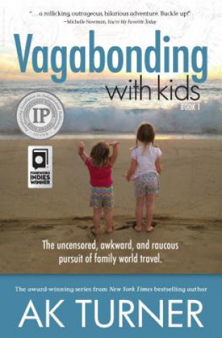 Libro Vagabonding with Kids Ak Turner