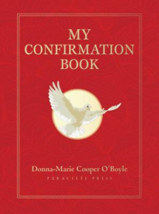 Kniha My Confirmation Book Donna Marie Cooper O'Boyle