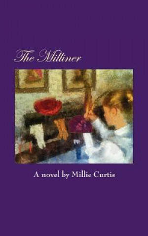 Knjiga Milliner Millie Curtis