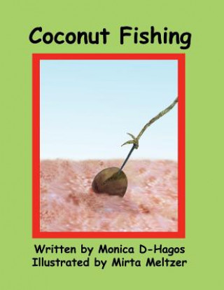 Książka Coconut Fishing Monica D-Hagos