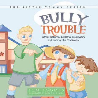 Książka Bully Trouble Tom Toombs