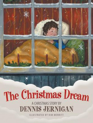 Kniha Christmas Dream Dennis Jernigan