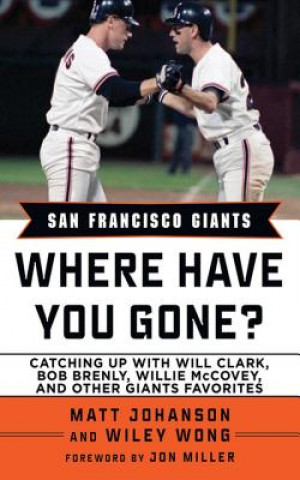 Kniha San Francisco Giants Matt Johanson