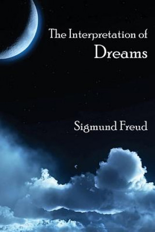 Kniha The Interpretation of Dreams Sigmund Freud