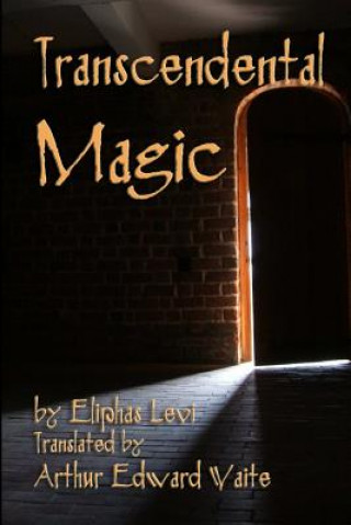 Kniha Transcendental Magic Eliphas Levi