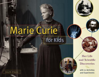 Buch Marie Curie for Kids Amy M. O'Quinn