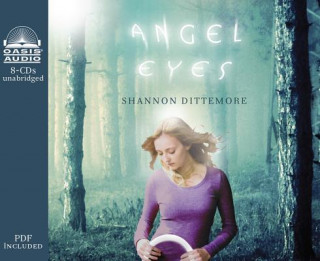Audio Angel Eyes Shannon Dittemore