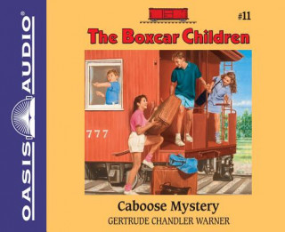 Audio Caboose Mystery Gertrude Chandler Warner