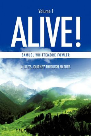 Carte Alive! Samuel Whittemore Fowler