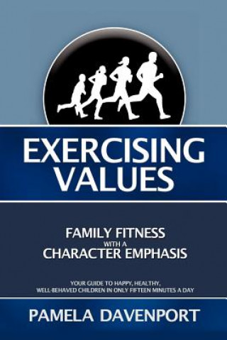 Kniha Exercising Values Pamela Davenport