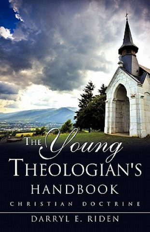 Carte The Young Theologian's Handbook Darryl E. Riden