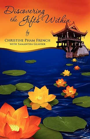 Книга Discovering the Gifts Within Christine Pham French