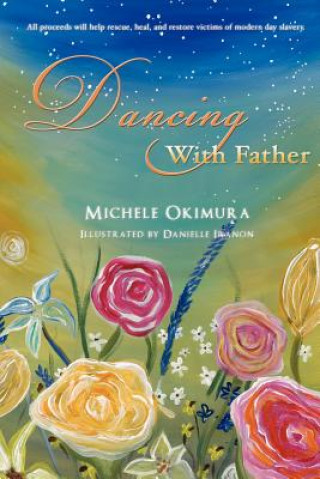 Kniha Dancing with Father Michele Okimura