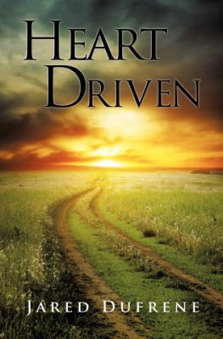 Βιβλίο Heart-Driven Jared Dufrene
