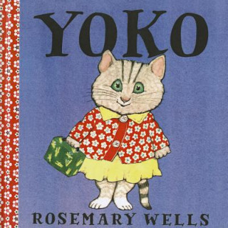 Könyv Yoko Rosemary Wells