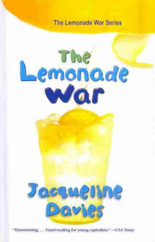 Kniha The Lemonade War Jacqueline Davies