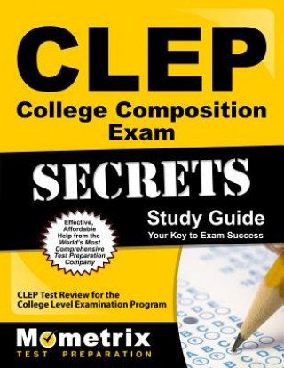 Buch CLEP College Composition Exam: CLEP Test Review for the College Level Examination Program Mometrix Media LLC