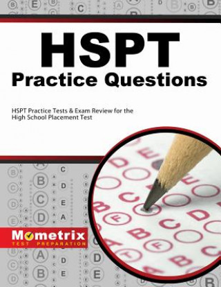 Kniha HSPT Practice Questions: HSPT Practice Tests & Exam Review for the High School Placement Test Mometrix Media