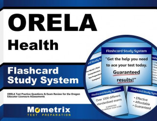 Game/Toy Orela Health Flashcard Study System: Orela Test Practice Questions and Exam Review for the Oregon Educator Licensure Assessments Orela Exam Secrets Test Prep Team