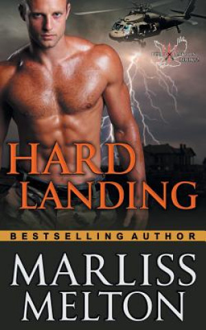 Carte Hard Landing (The Echo Platoon Series, Book 2) Marliss Melton