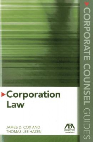 Kniha Corporate Counsel Guides: Corporation Law James D. Cox