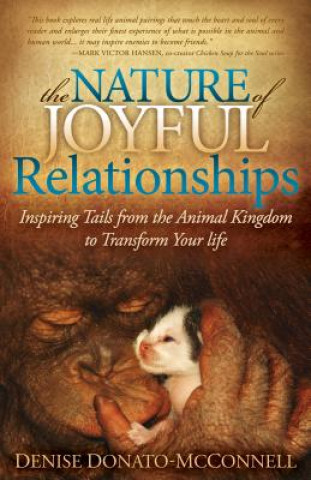 Kniha Nature of Joyful Relationships Denise Donato-McConnell