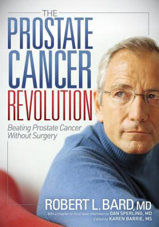 Kniha Prostate Cancer Revolution Robert L. Bard