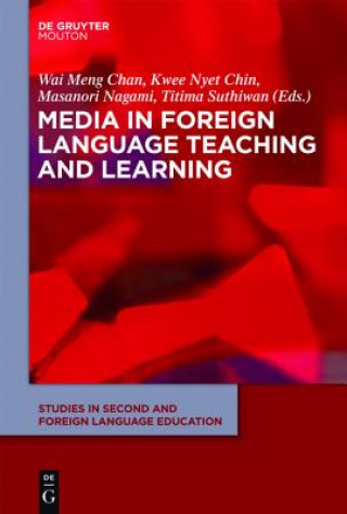 Carte Media in Foreign Language Teaching and Learning Wai Meng Chan