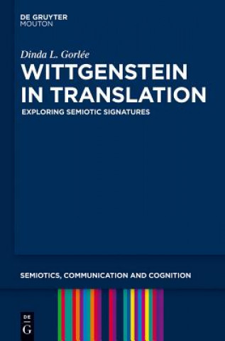 Carte Wittgenstein in Translation Dinda L. Gorlée