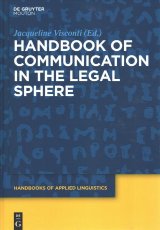 Kniha Handbook of Communication in the Legal Sphere Monika Rathert